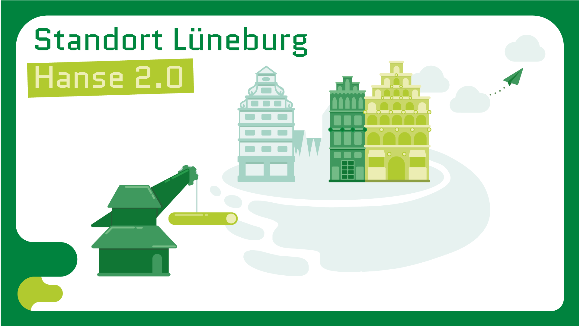 Standort Lüneburg - Hanse 2.0