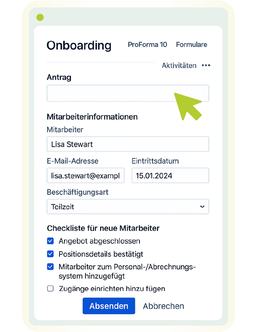 ProForma: Formulare & benutzerdefinierte Felder für Jira 12 Proforma Onboarding Screenshot eines Fenster bei dem ProForma10 genutzt wird um eine Mitarbeiterin onzuboarden.