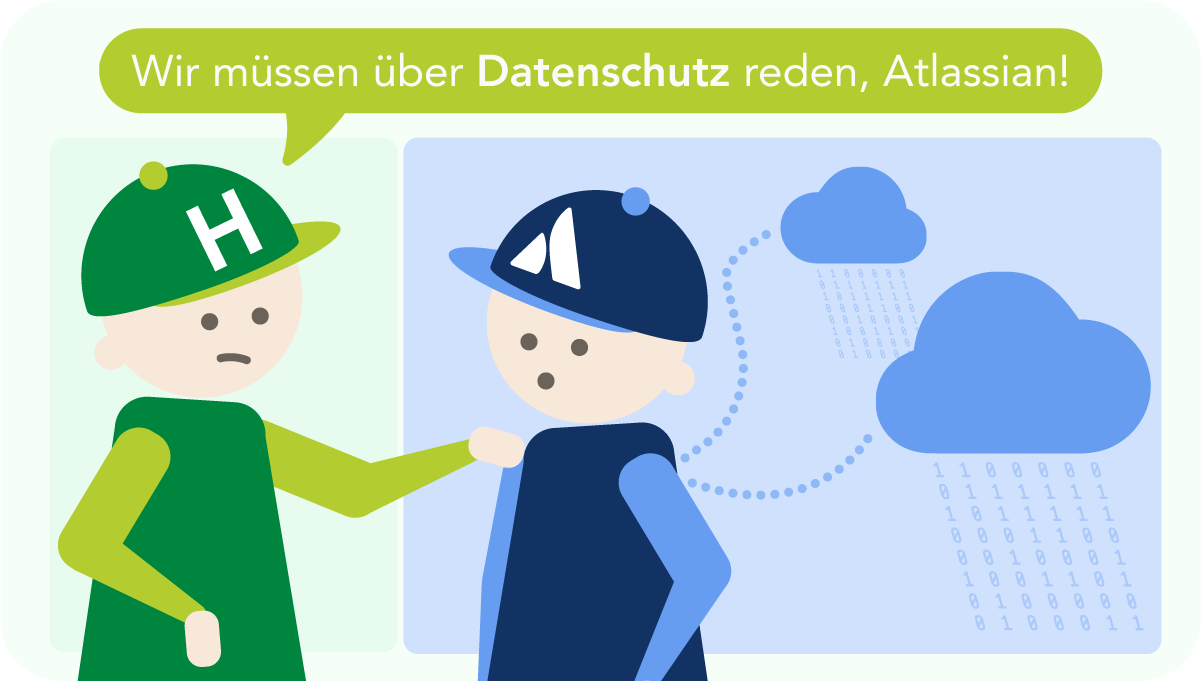 Illustration zum Thema Datenschutz bei Atlassian: Eine HONICON-Figur tippt einer Atlassian-Figur auf die Schulter und spricht sie an. Im Hintergrund fließen Binärdaten zwischen zwei Clouds – symbolisiert den Datentransfer in die Atlassian Cloud. Sprechblase: „Wir müssen über Datenschutz reden, Atlassian!"
