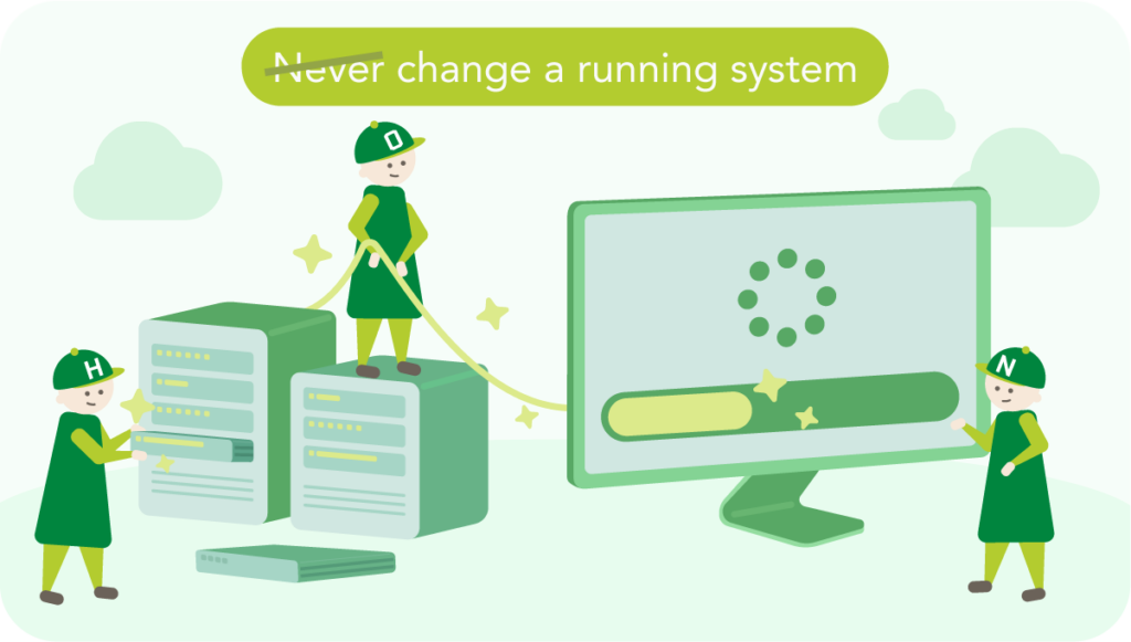 Never change a running system 11 Illustration zum Thema System-Updates: Drei HONICON-Figuren führen aktiv ein Server-Update durch – eine arbeitet am Server-Rack, eine steht auf einem Server und hält ein Verbindungskabel, eine dritte beobachtet den Fortschrittsbalken auf einem Monitor mit Ladeanimation. Die Überschrift „Never change a running system" ist durchgestrichen – der alte Grundsatz gilt nicht mehr.